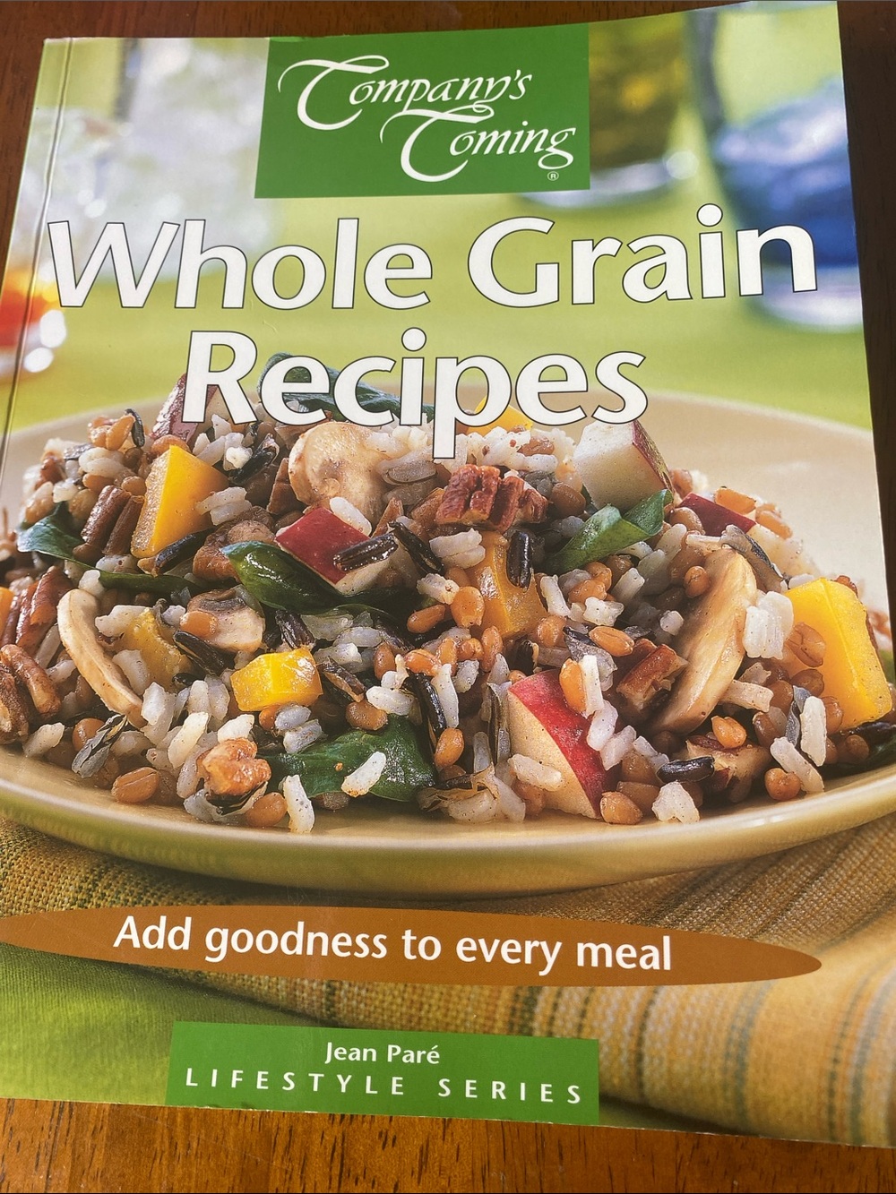 Whole Grain Recipes Cookbook - Green